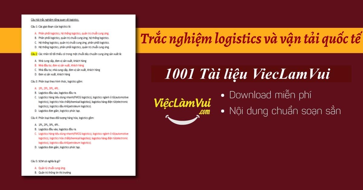 Trắc nghiệm logistics và vận tải quốc tế có đáp án