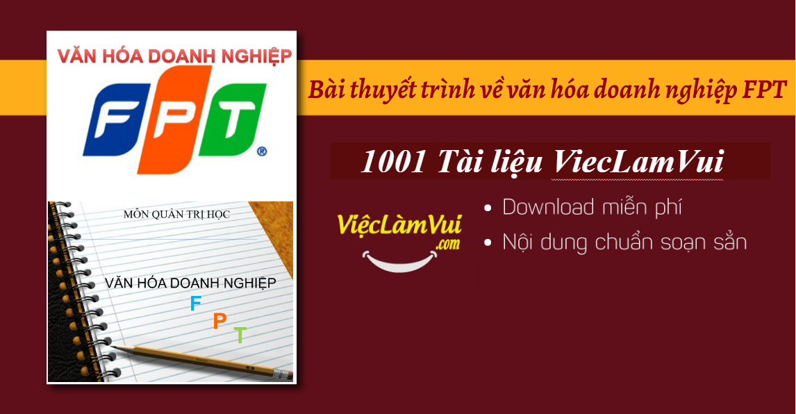 Bài thuyết trình về văn hóa doanh nghiệp FPT