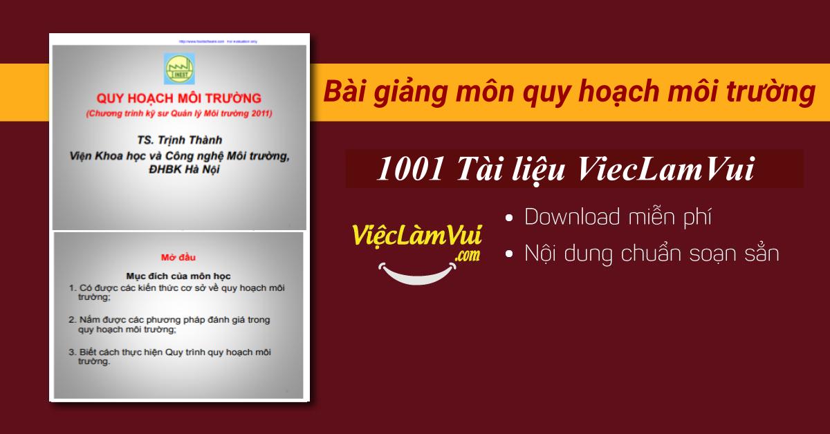 Bài giảng môn quy hoạch môi trường