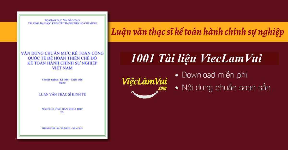 Top 5 luận văn thạc sĩ kế toán hành chính sự nghiệp