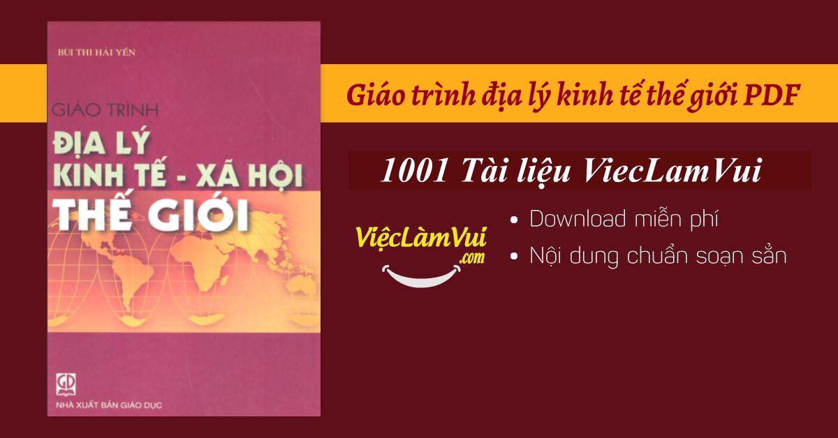 Giáo trình địa lý kinh tế thế giới PDF