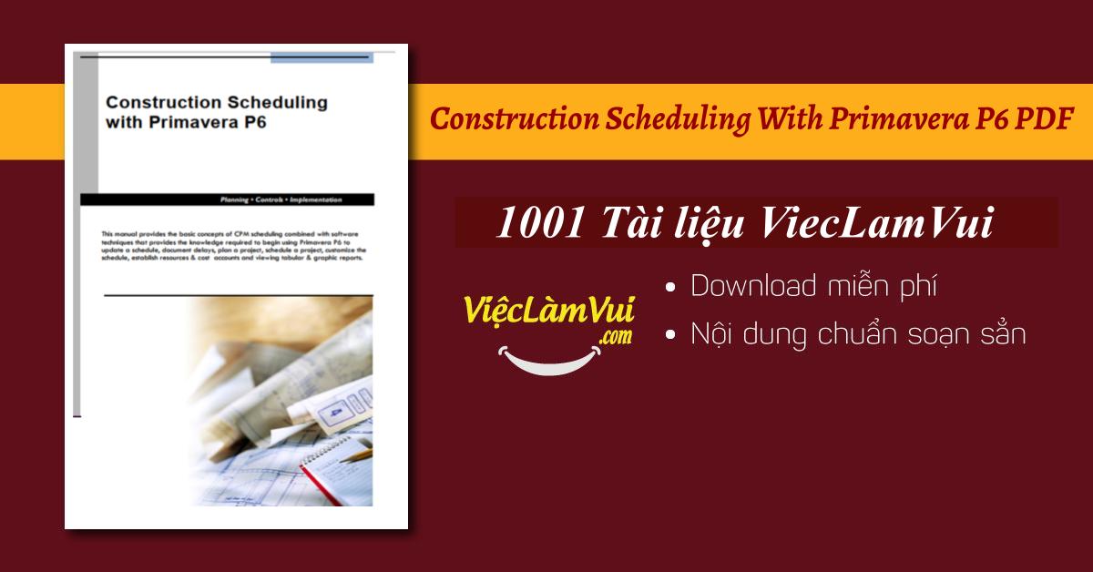 Construction Scheduling With Primavera P6 PDF - ViecLamVui