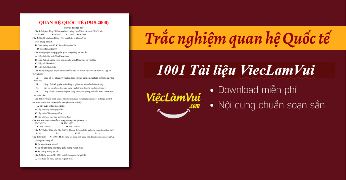 Trắc nghiệm quan hệ Quốc tế có đáp án