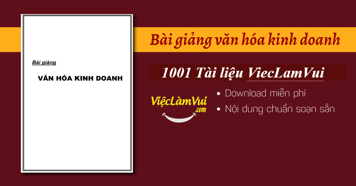 Bài giảng văn hóa kinh doanh