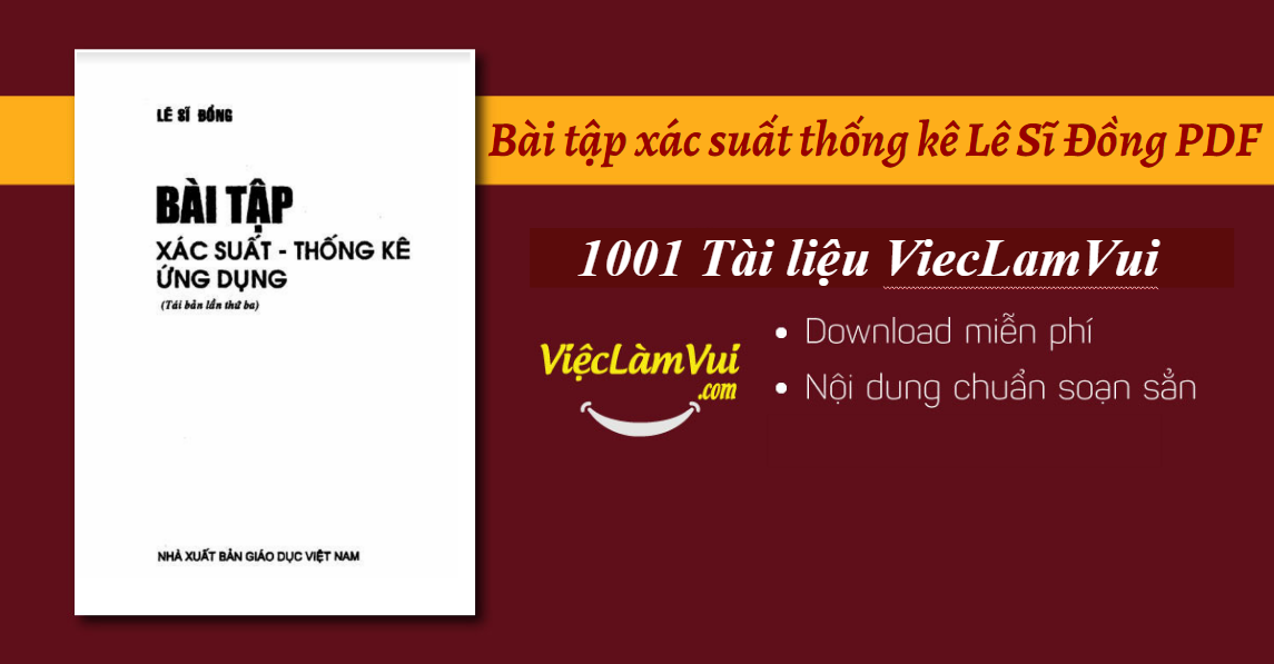 Bài tập xác suất thống kê Lê Sĩ Đồng PDF