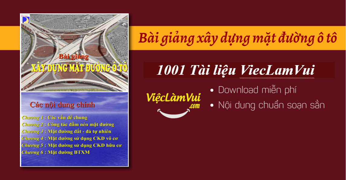 Bài giảng xây dựng mặt đường ô tô