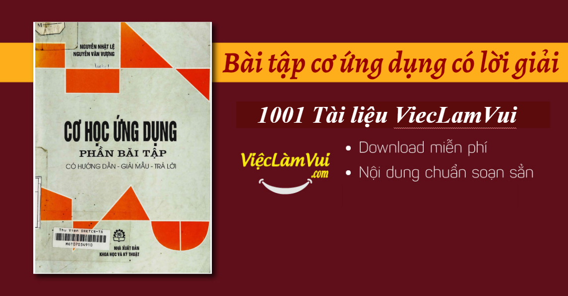 Bài tập cơ ứng dụng có lời giải