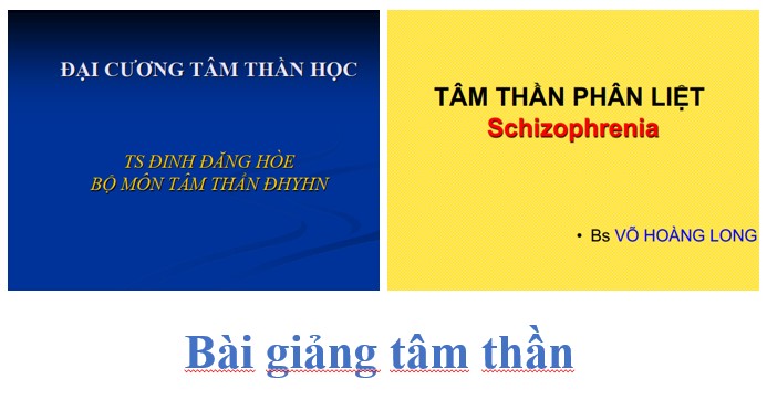 Bài giảng tâm thần PPT, PDF