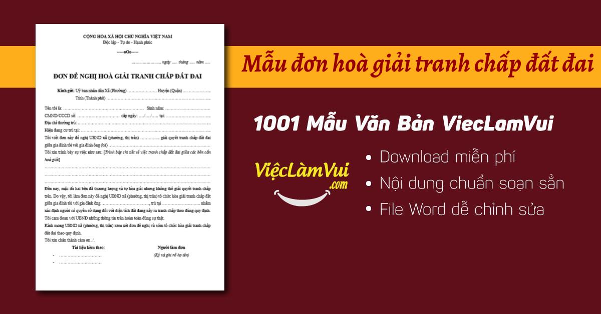 Mẫu đơn hòa giải tranh chấp đất đai file Word