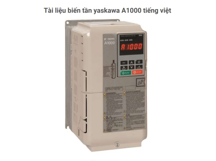 Tài liệu biến tần Yaskawa A1000 tiếng Việt