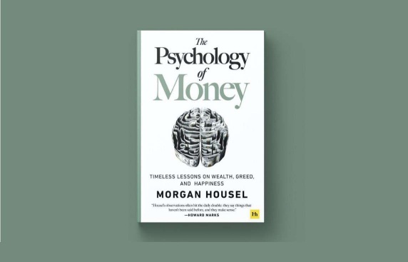 Tâm lý học về tiền (The Psychology of money)