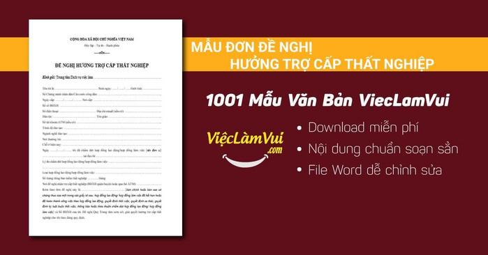 Mẫu đơn đề nghị hưởng trợ cấp thất nghiệp - 1001 mẫu văn bản ViecLamVui