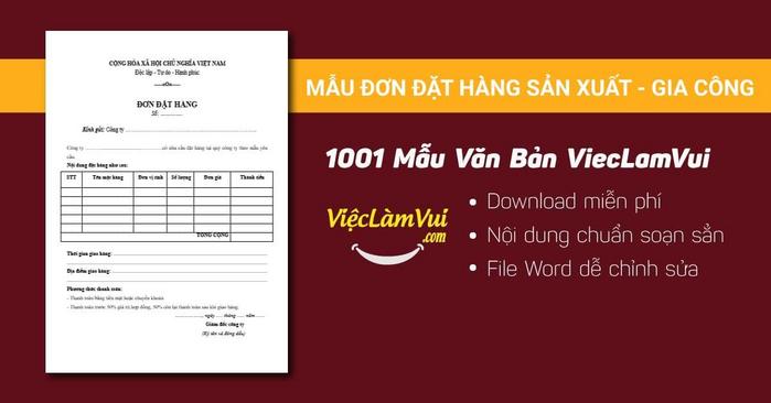 Mẫu đơn đặt hàng sản xuất, gia công - 1001 mẫu văn bản ViecLamVui