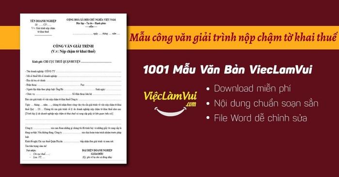 Mẫu công văn giải trình nộp chậm tờ khai thuế - ViecLamVui