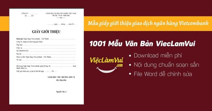 Mẫu Giấy Giới Thiệu Giao Dịch Ngân Hàng Vietcombank File Word